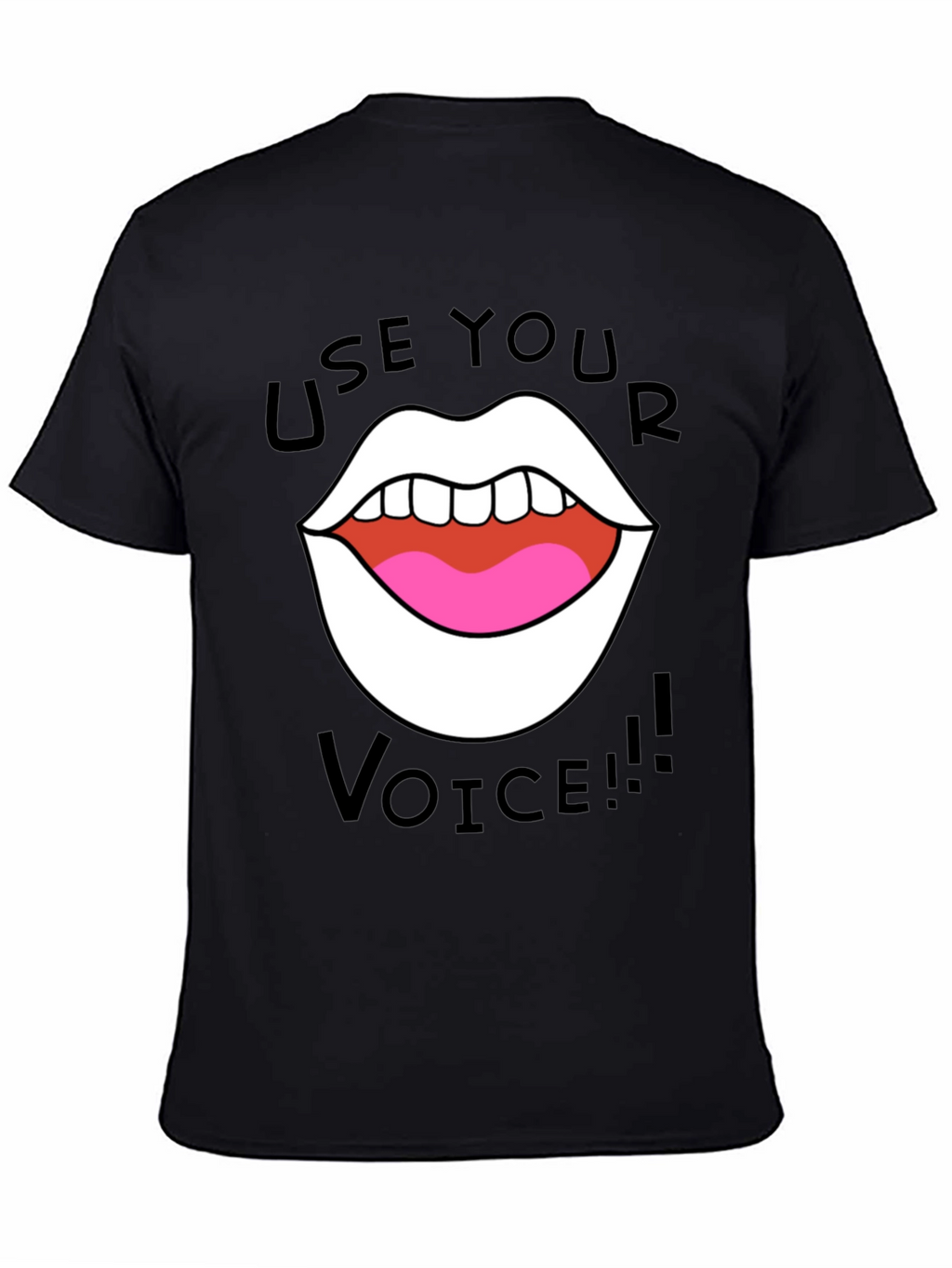 Use Your Voice T-Shirt - Bold Graphic Tee