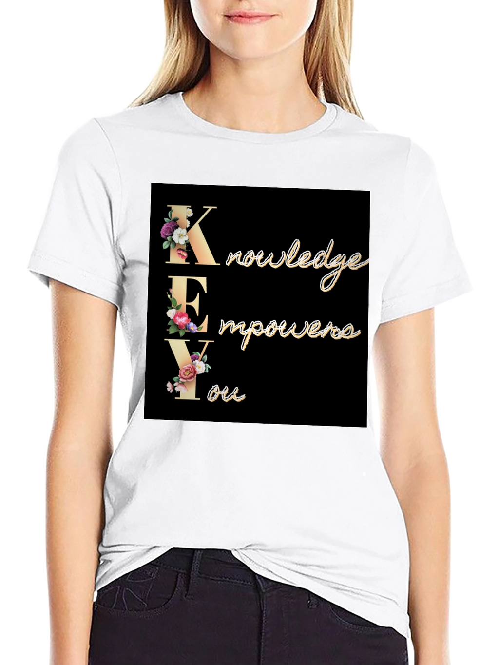 Knowledge Empowers You Graphic T-Shirt