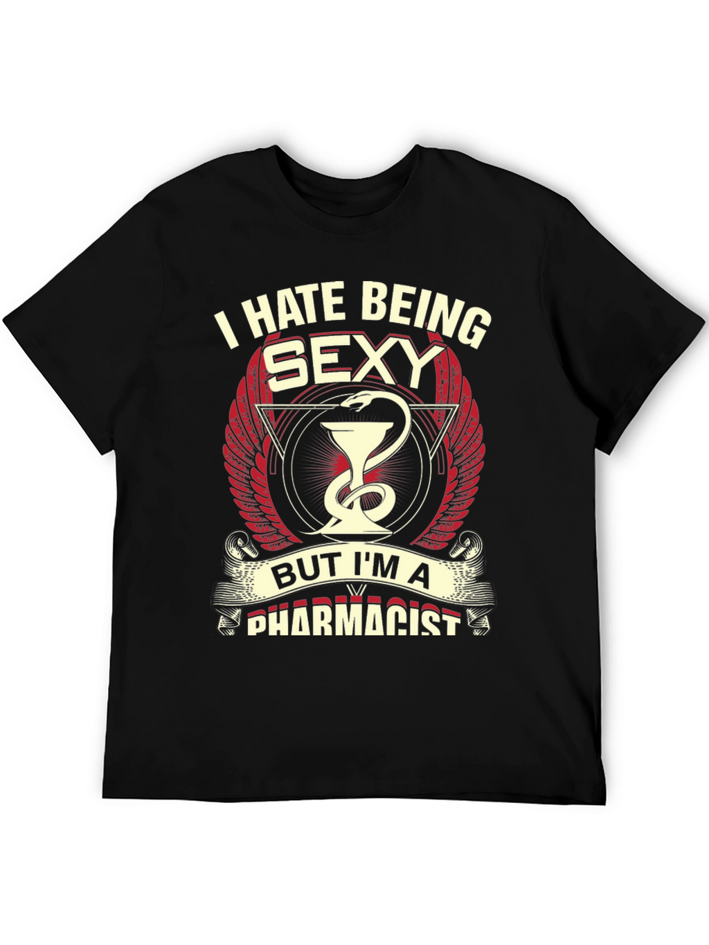Sexy Pharmacist T-Shirt: Humorous & Stylish!