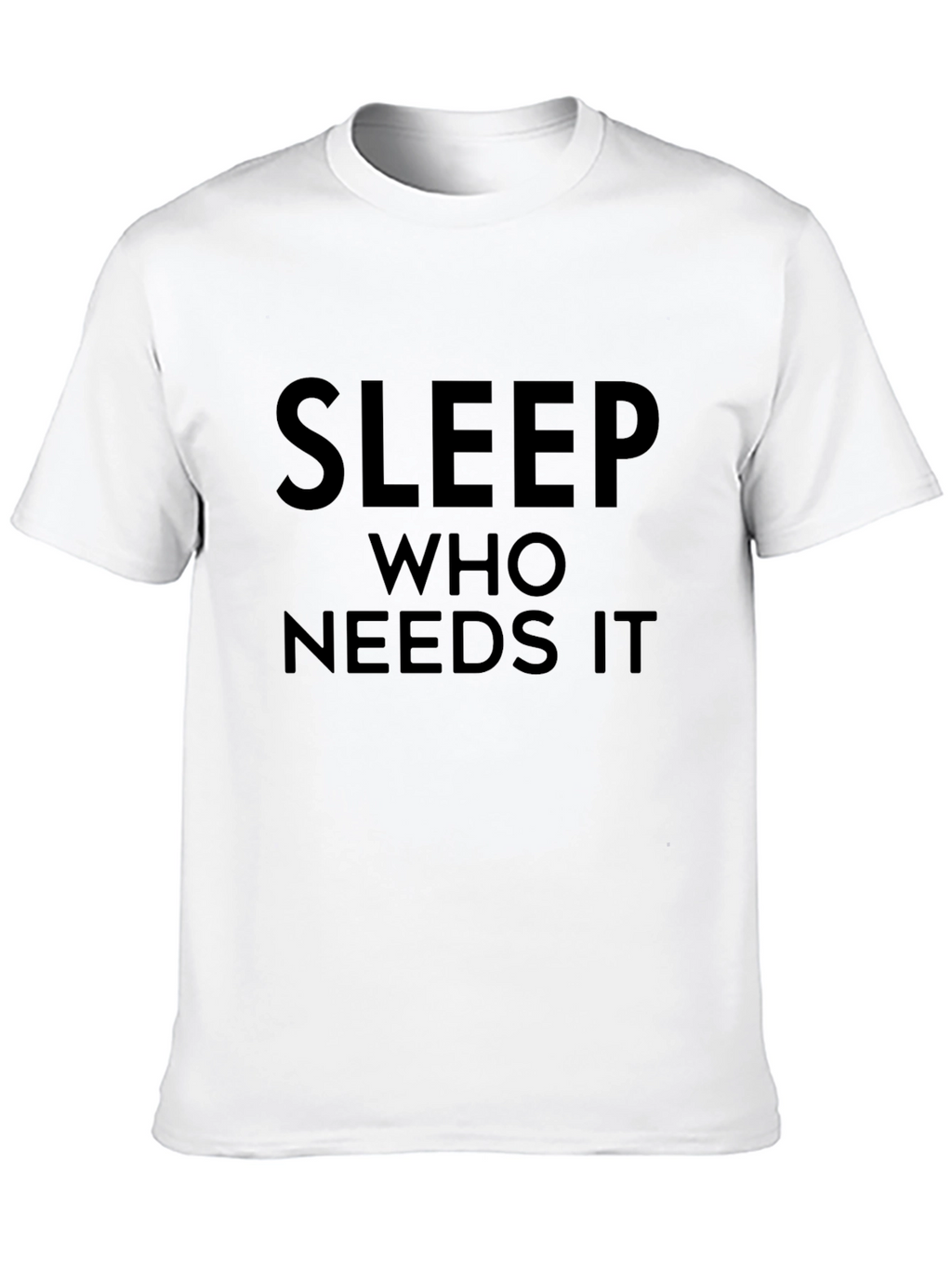 Sleep Who Needs It Black Graphic Tee