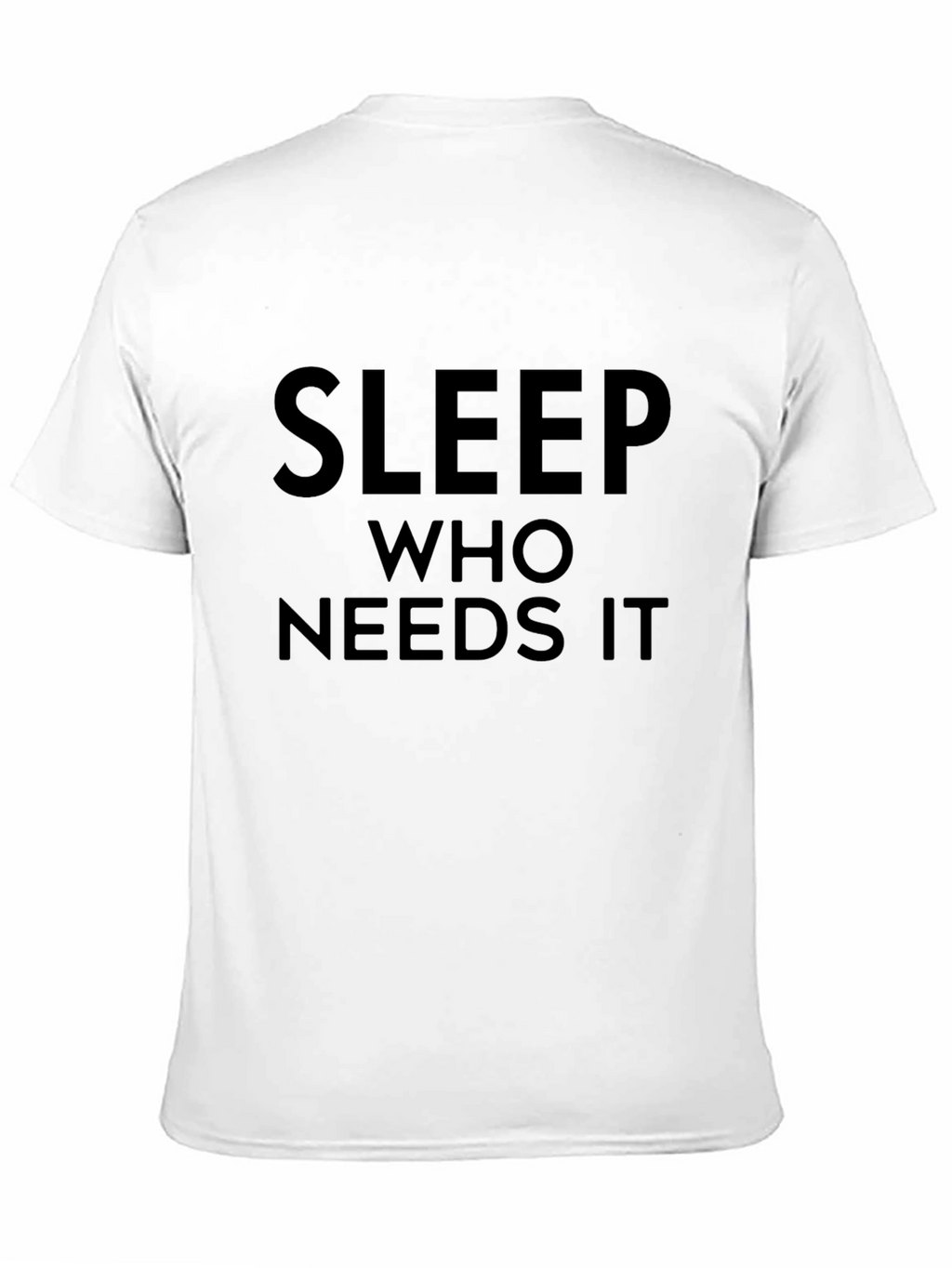 Sleep Who Needs It Black Graphic Tee