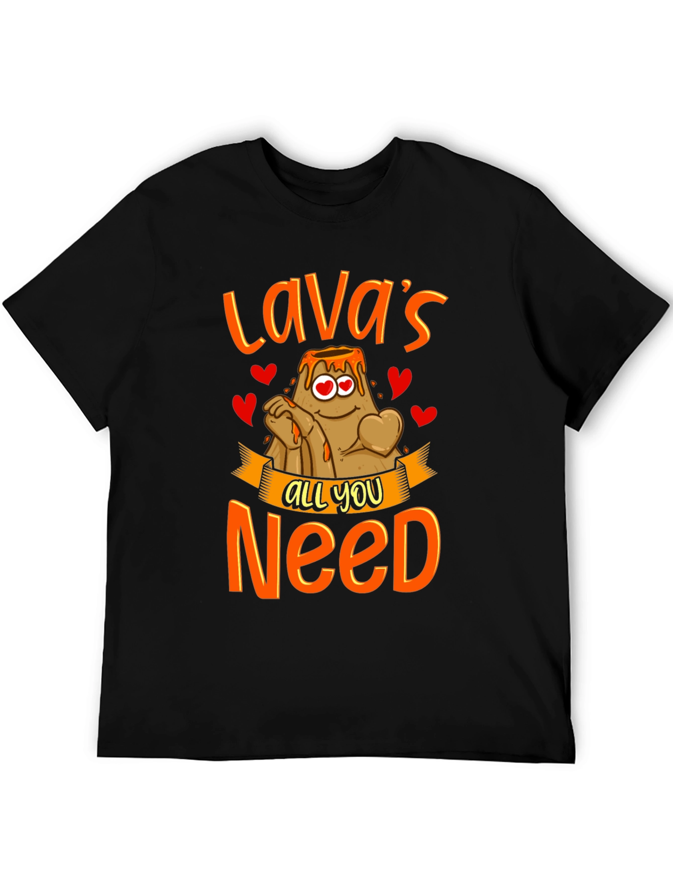 Lavas All You Need T-Shirt - Valentines Gift