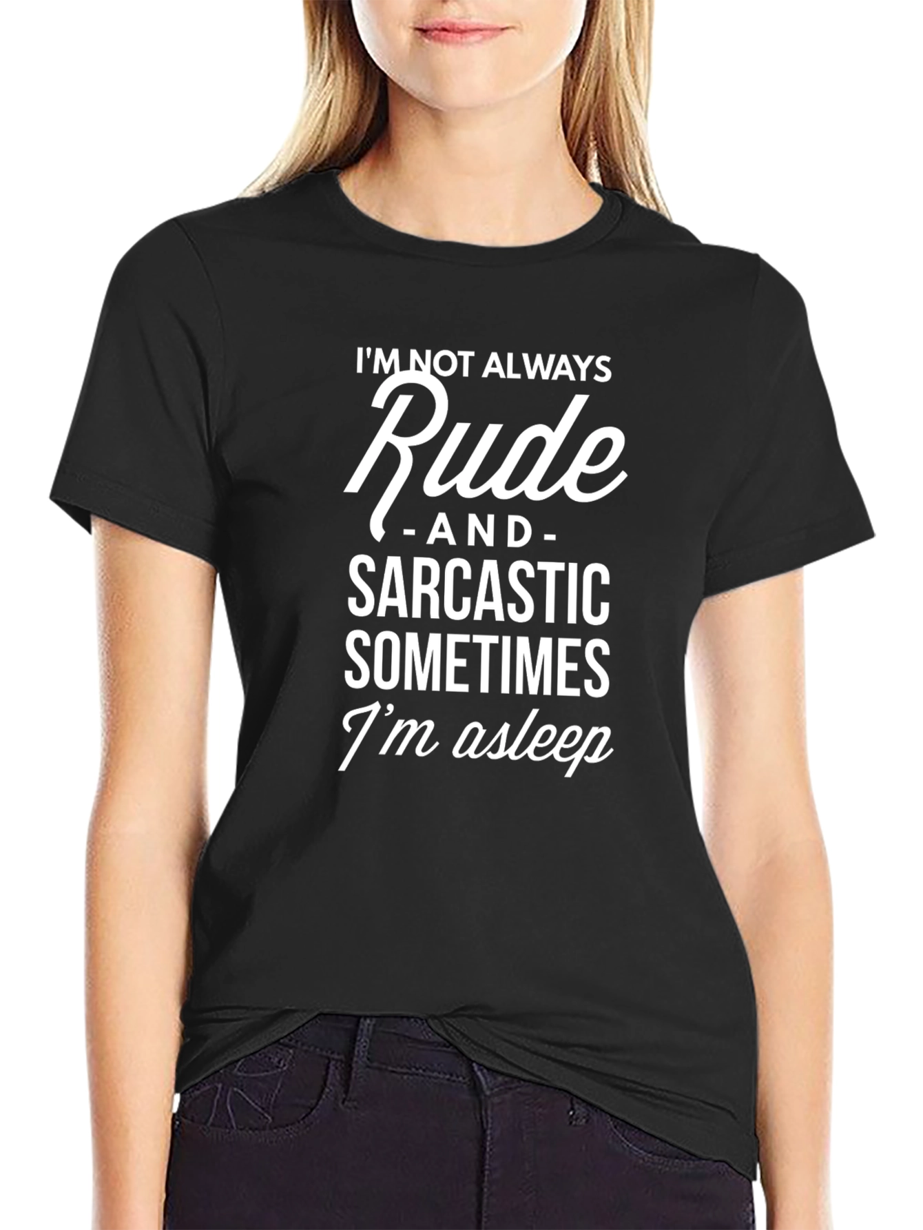 Sarcastic Humor Tee - Im Not Always Rude T-Shirt