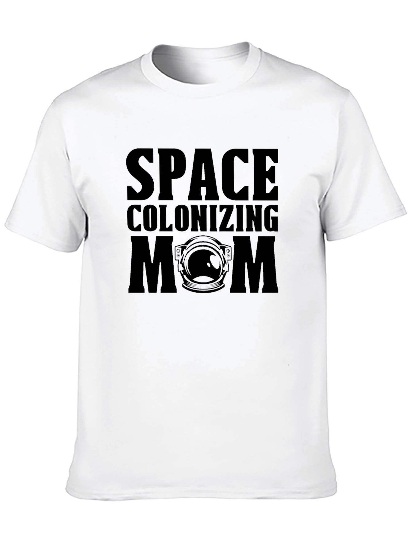 Space Colonizing Mom Graphic T-Shirt