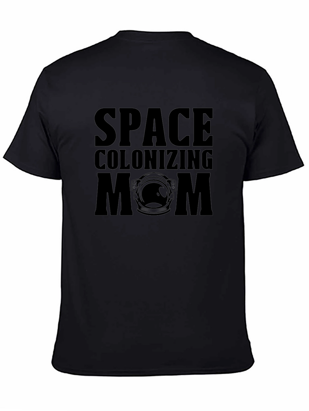 Space Colonizing Mom Graphic T-Shirt