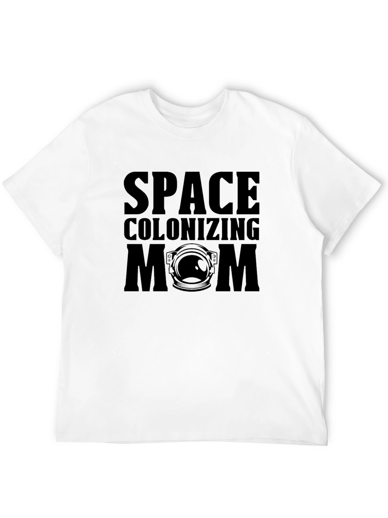 Space Colonizing Mom Graphic T-Shirt