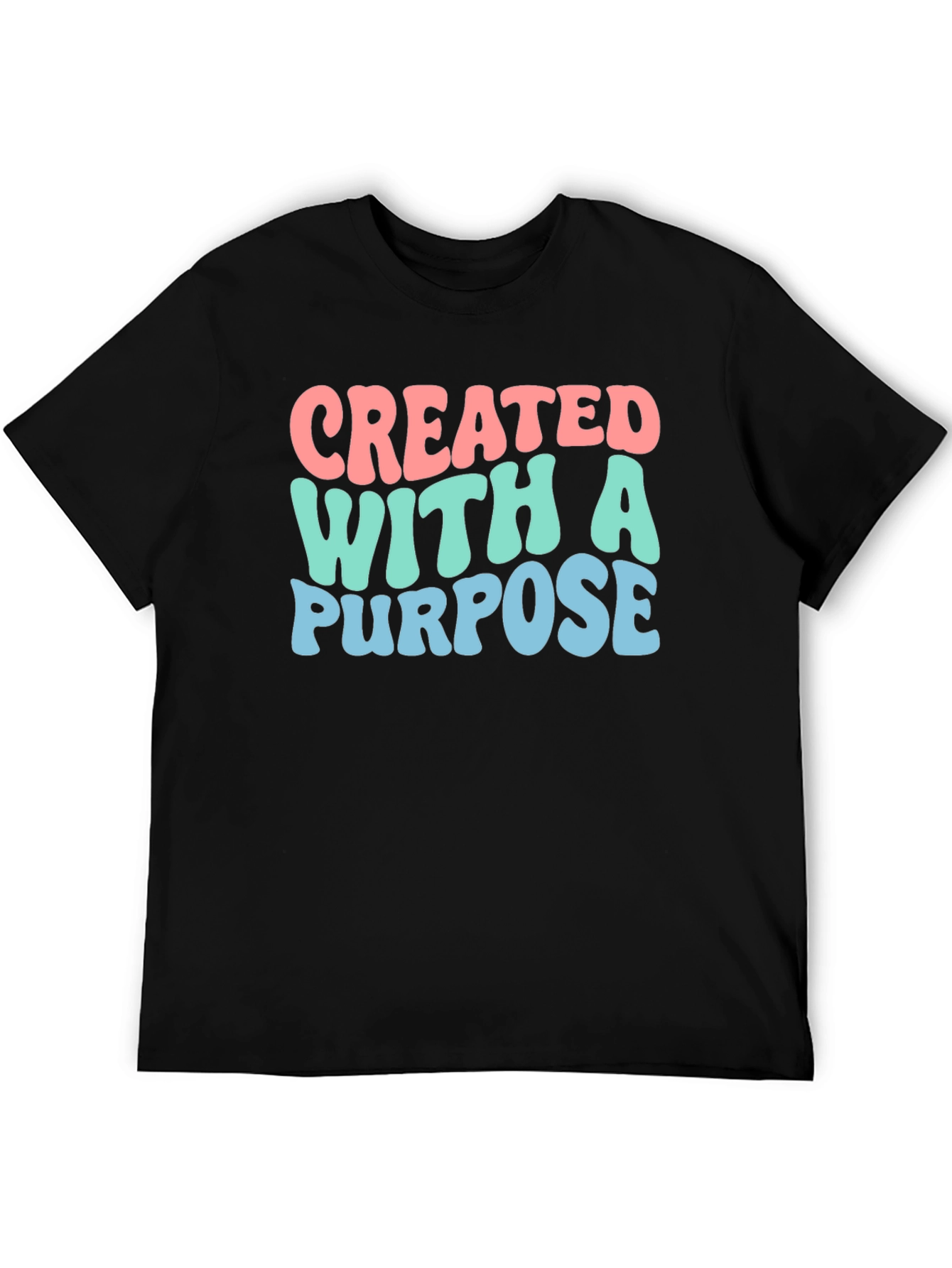 Created With A Purpose Graphic Tee
