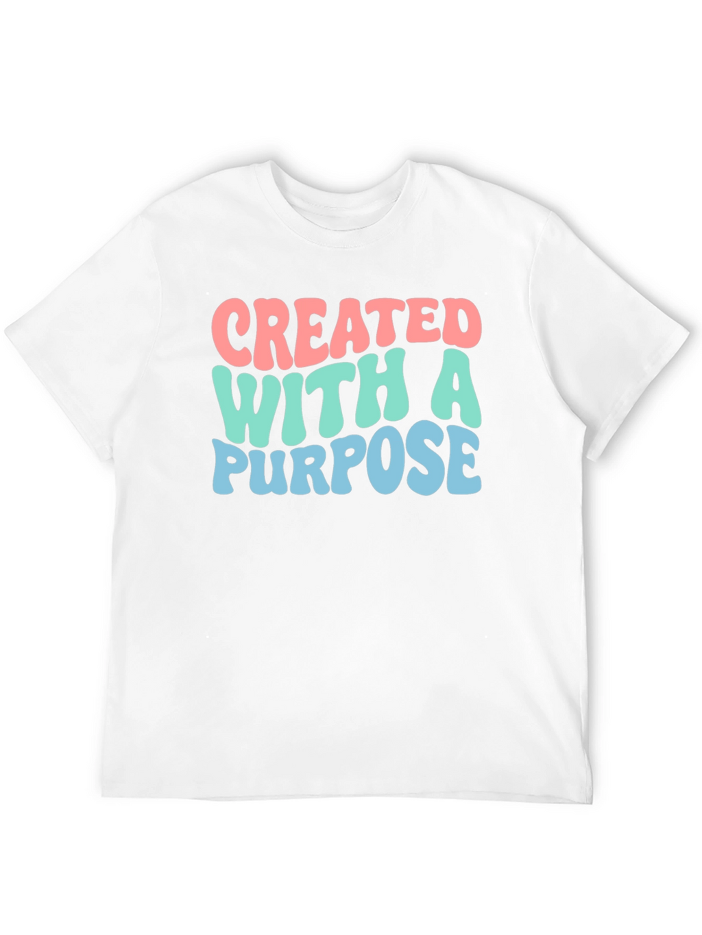 Created With A Purpose Graphic Tee
