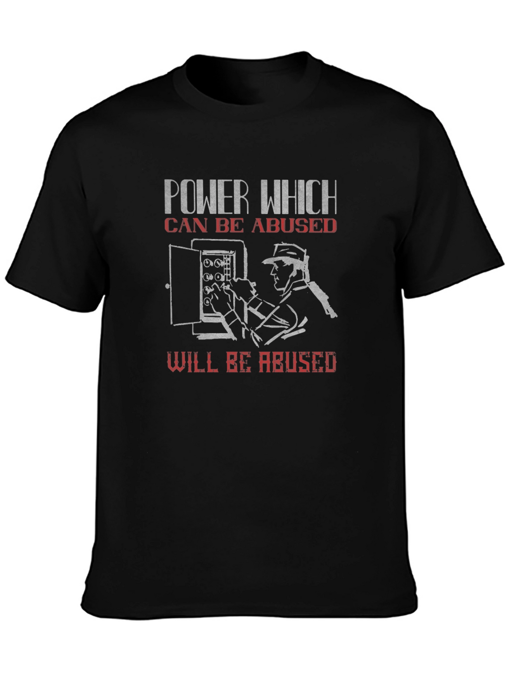 Power Quote T-Shirt - Electrician Inspired Graphic Tee