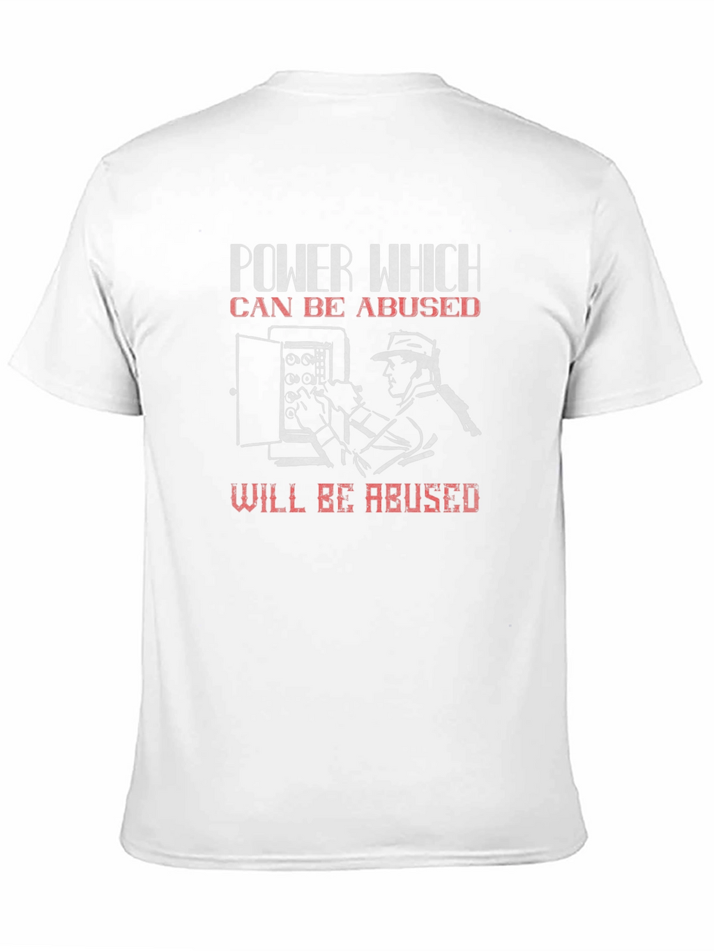 Power Quote T-Shirt - Electrician Inspired Graphic Tee