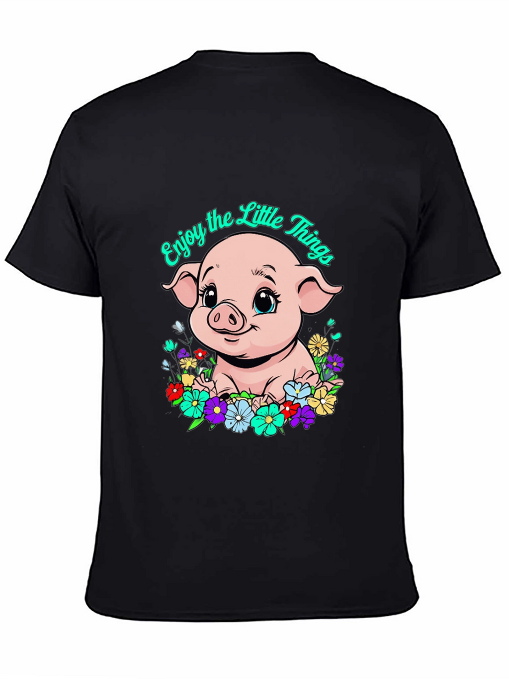 Cute Piglet Enjoy the Little Things Graphic T-Shirt