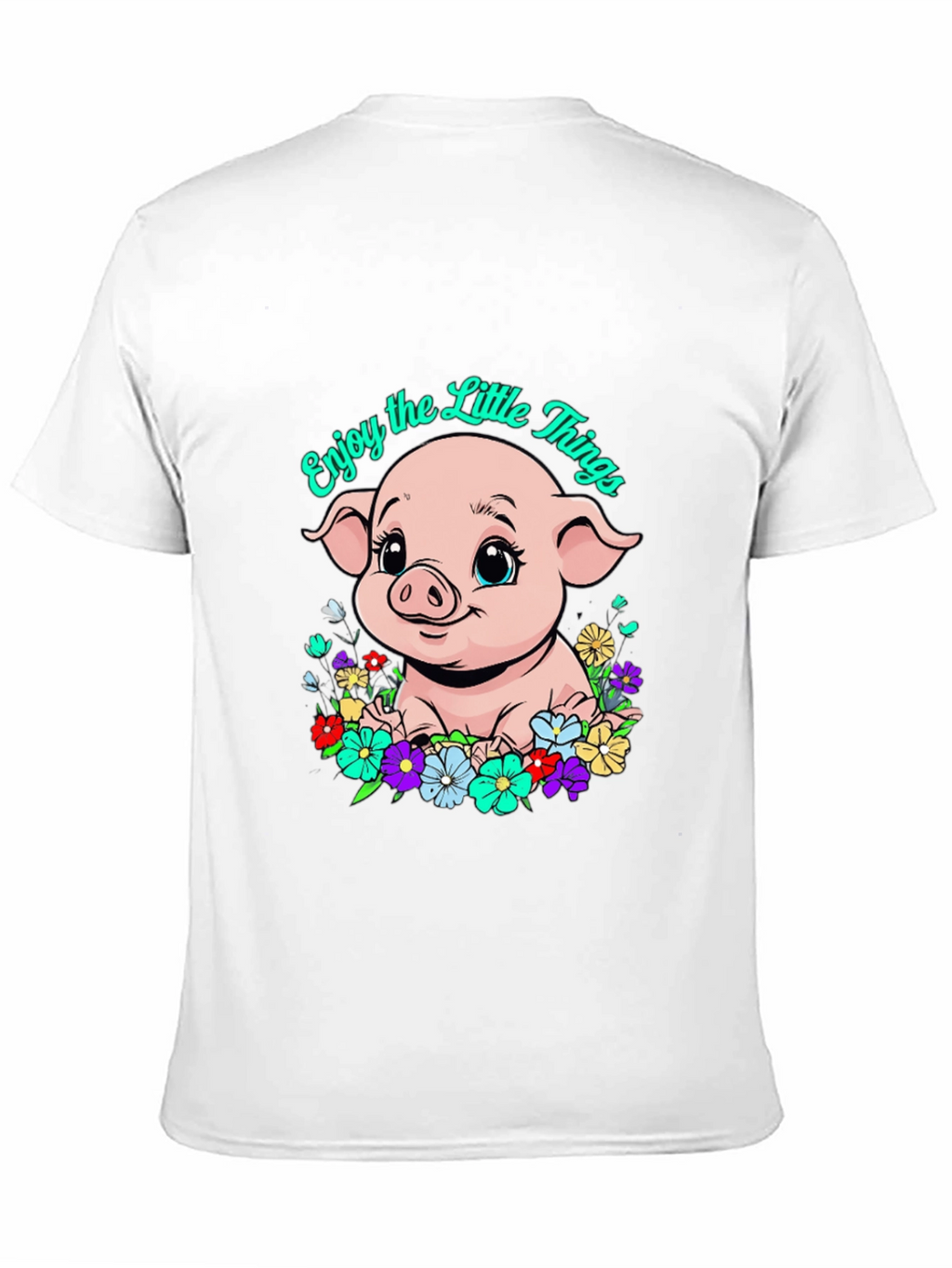 Cute Piglet Enjoy the Little Things Graphic T-Shirt