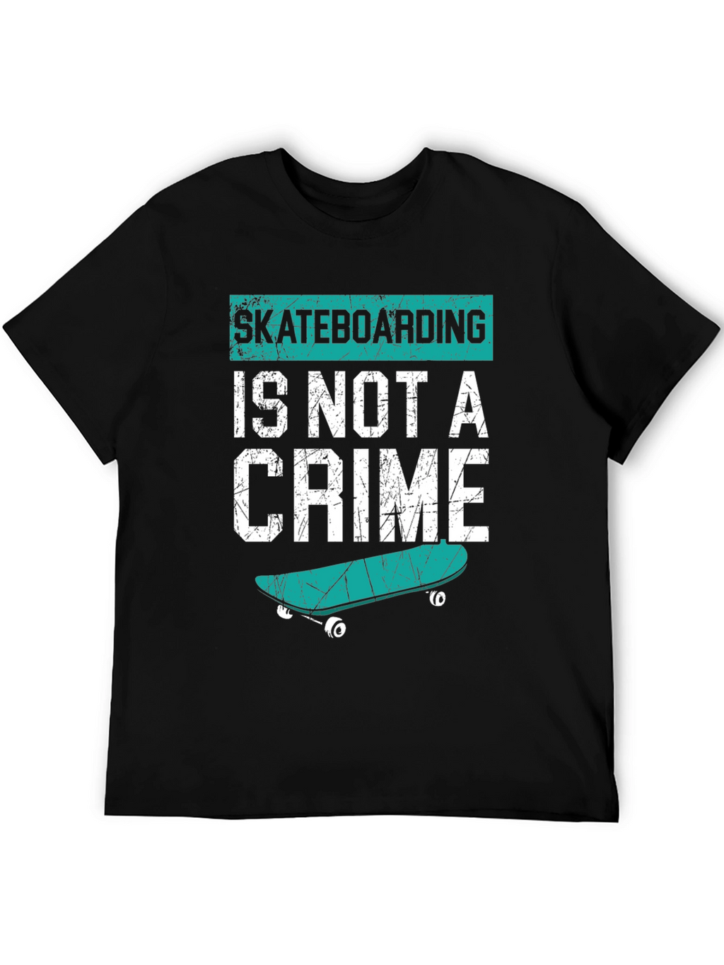 Skateboarding Is Not A Crime T-Shirt