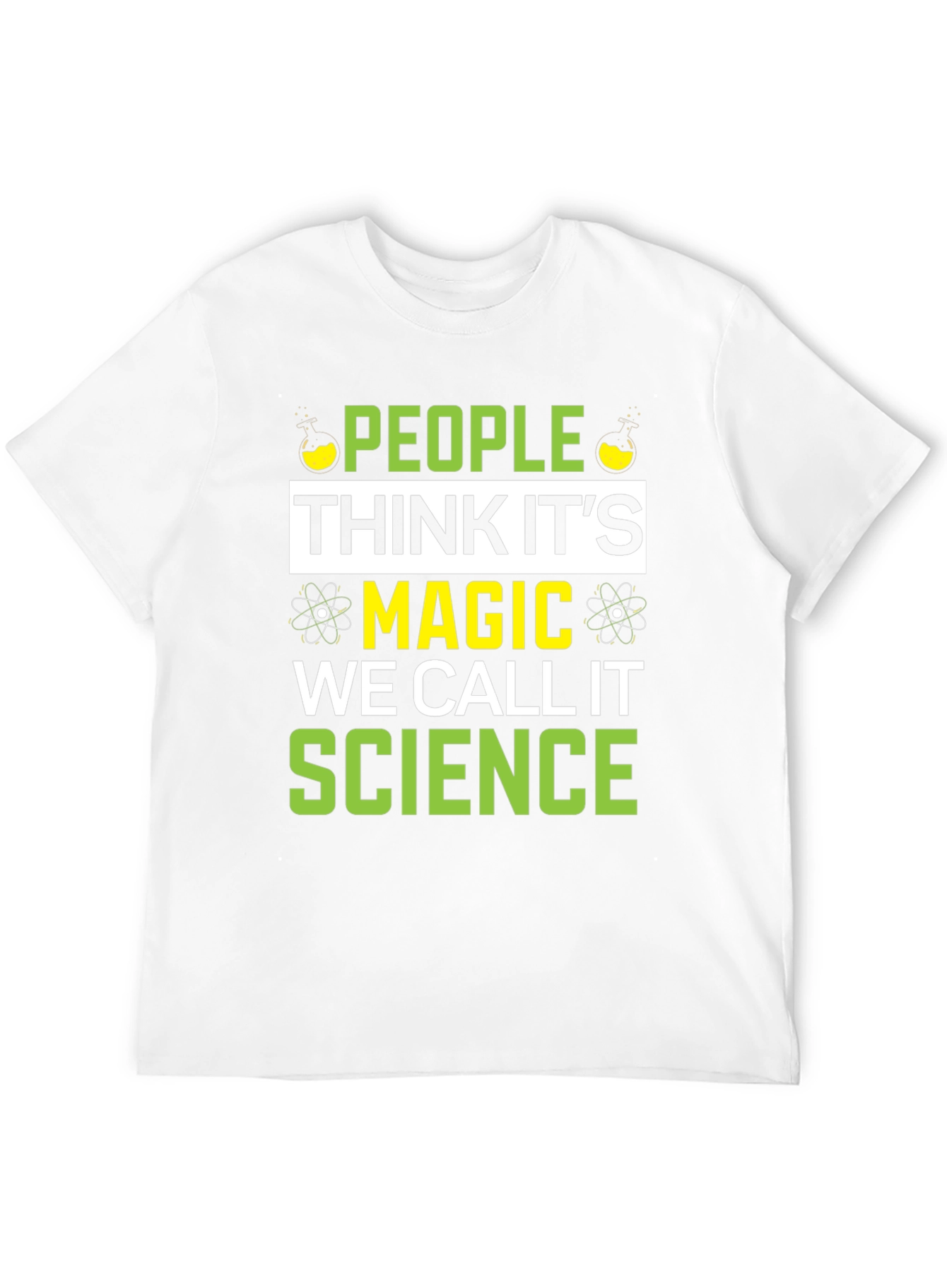 Science Magic T-Shirt - Funny Gift for Scientists