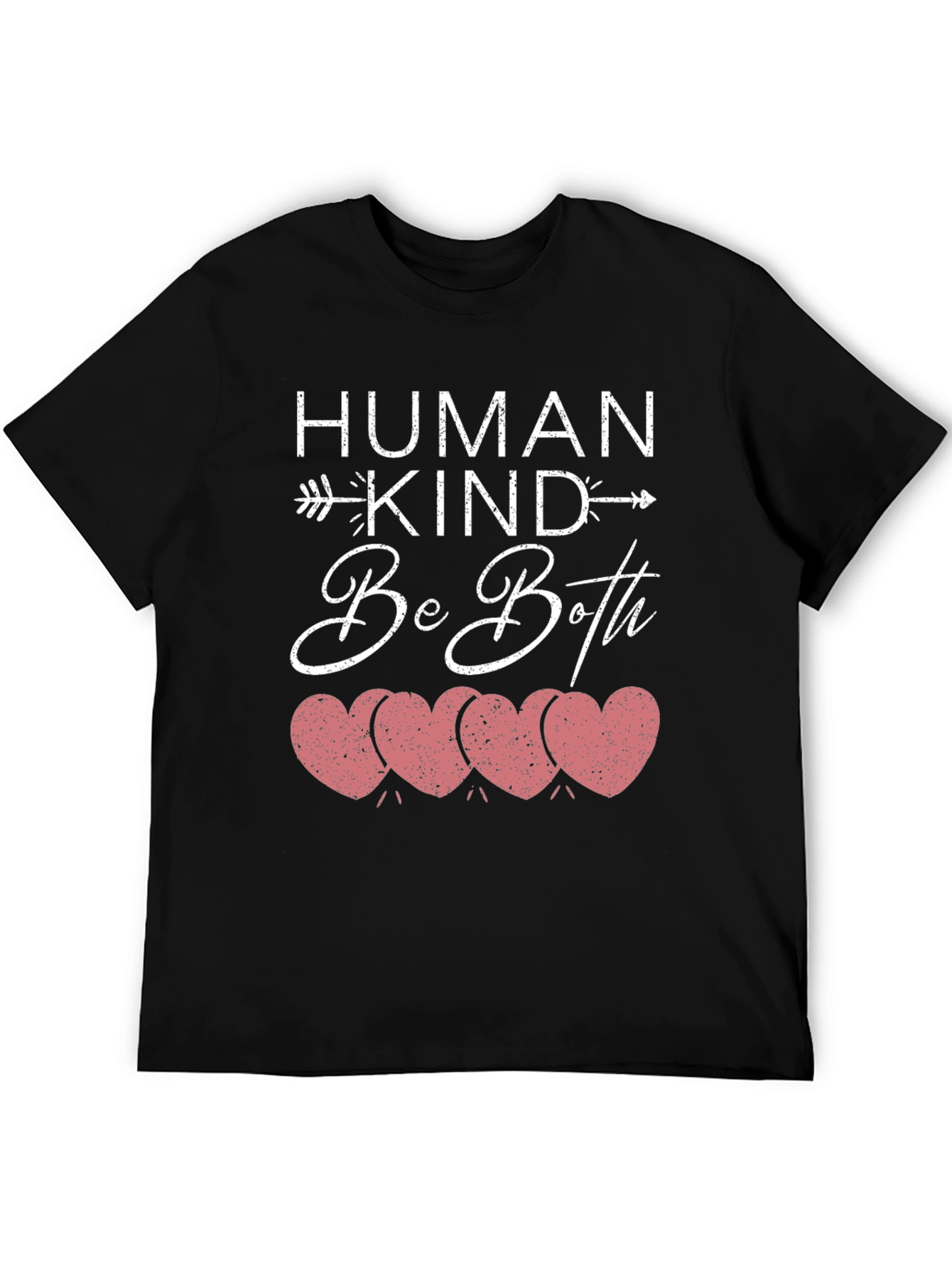 Human Kind Be Both T-Shirt Kindness Hearts Tee