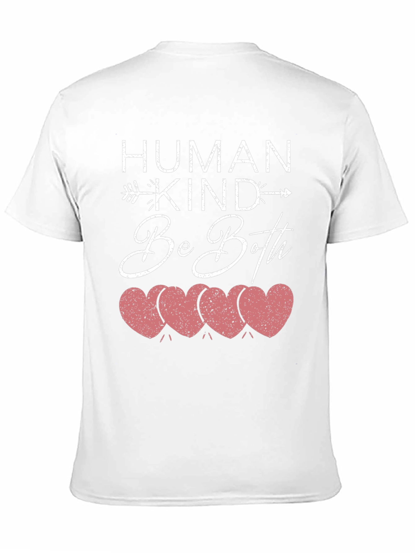 Human Kind Be Both T-Shirt Kindness Hearts Tee