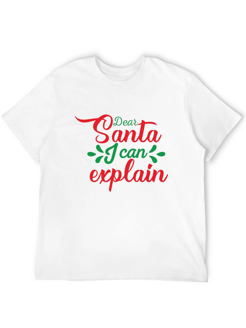 Dear Santa I Can Explain Christmas T-Shirt