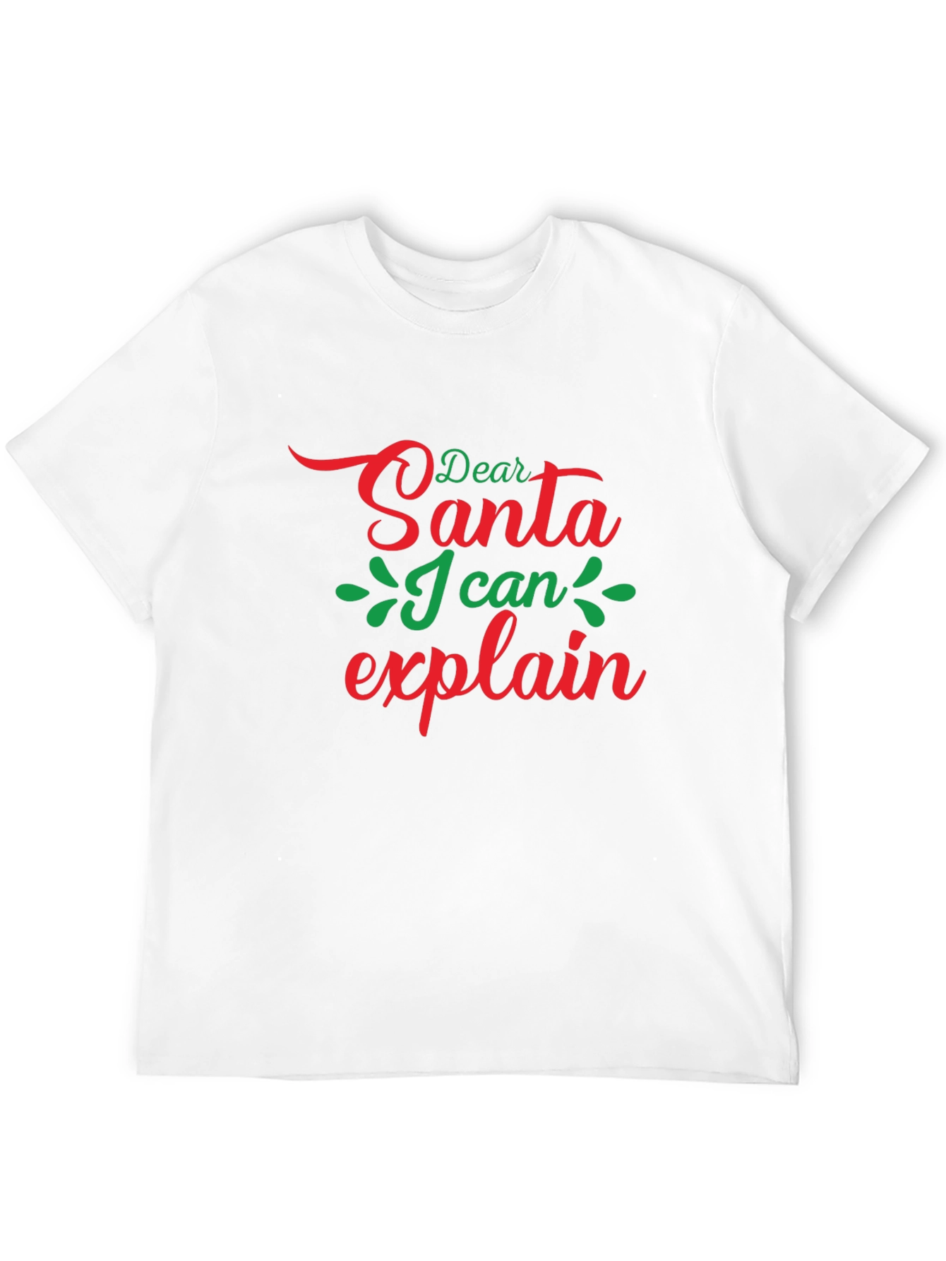 Dear Santa I Can Explain Christmas T-Shirt