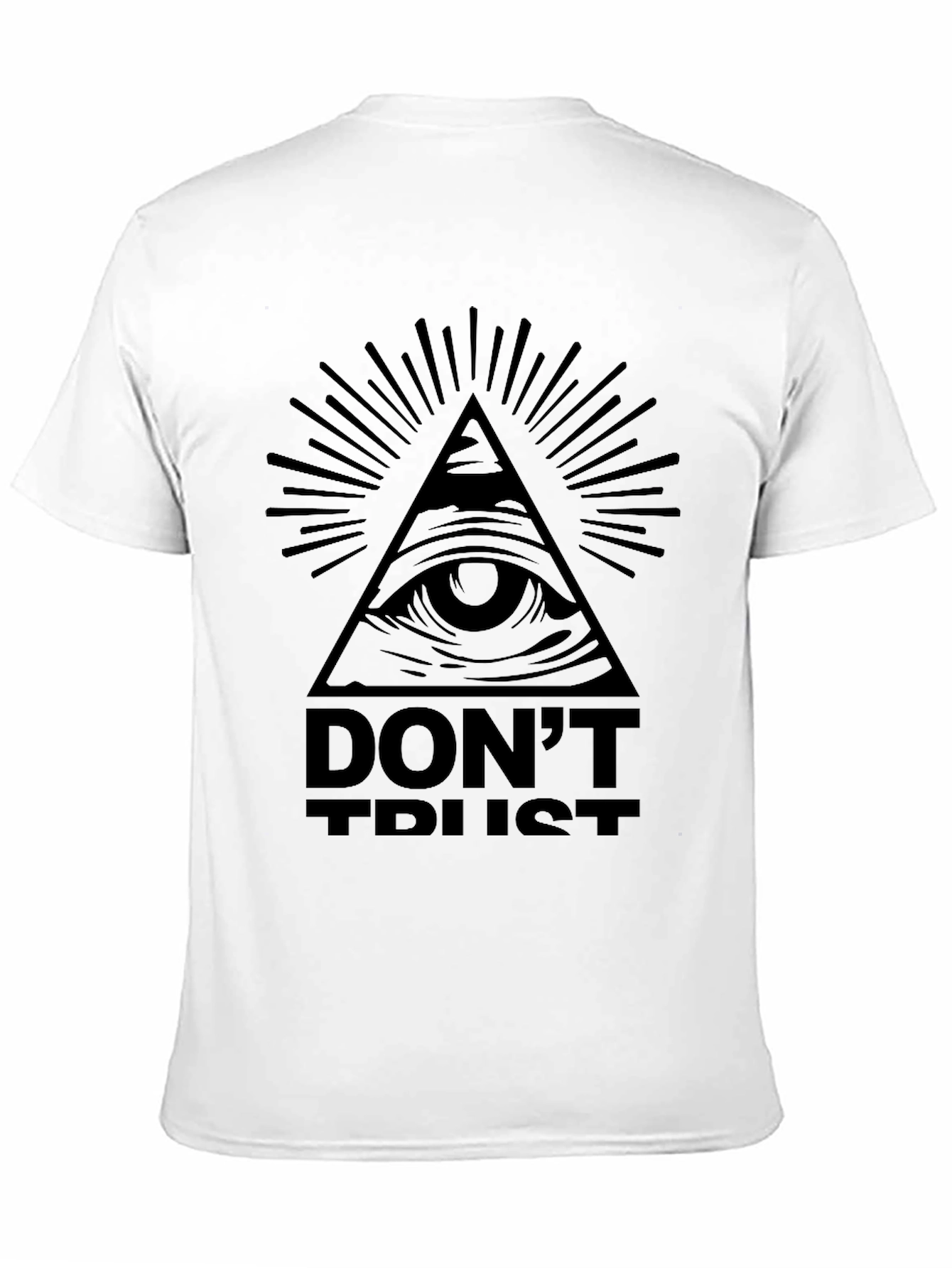 Illuminati Eye Graphic T-Shirt - Dont Trust Tee