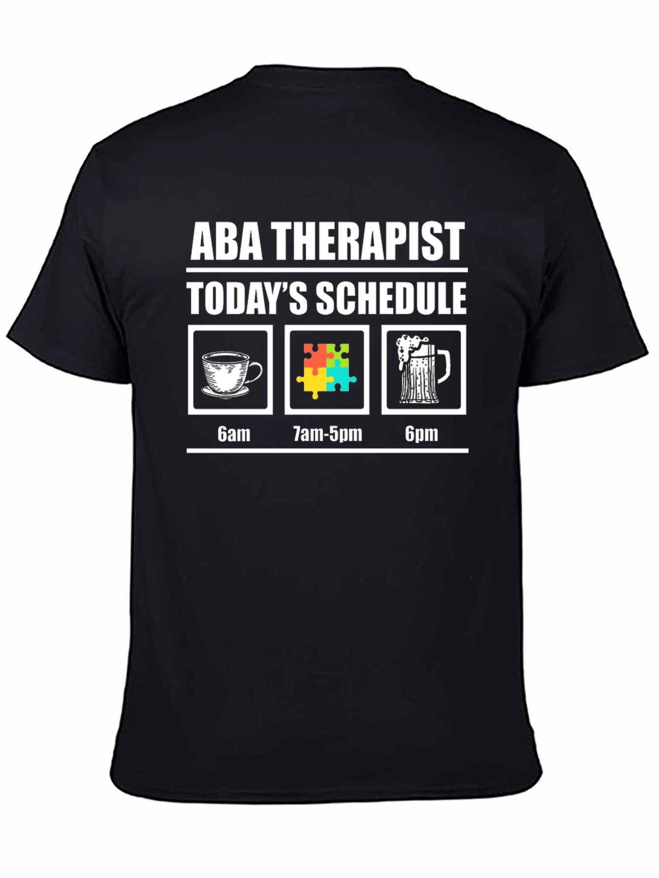 ABA Therapist Schedule Graphic T-Shirt