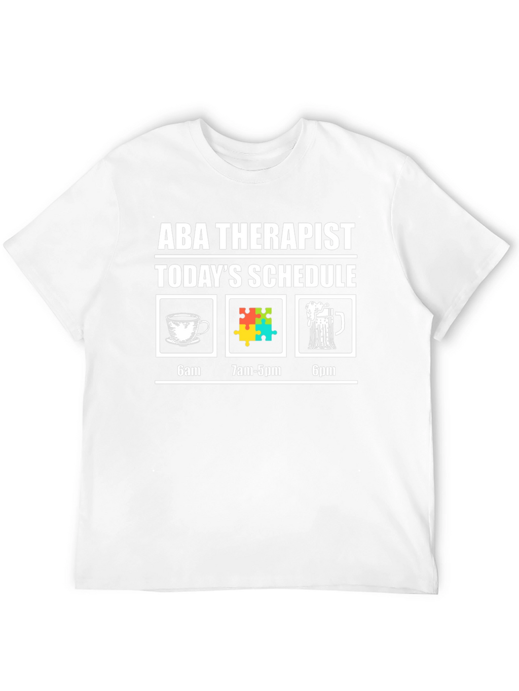 ABA Therapist Schedule Graphic T-Shirt