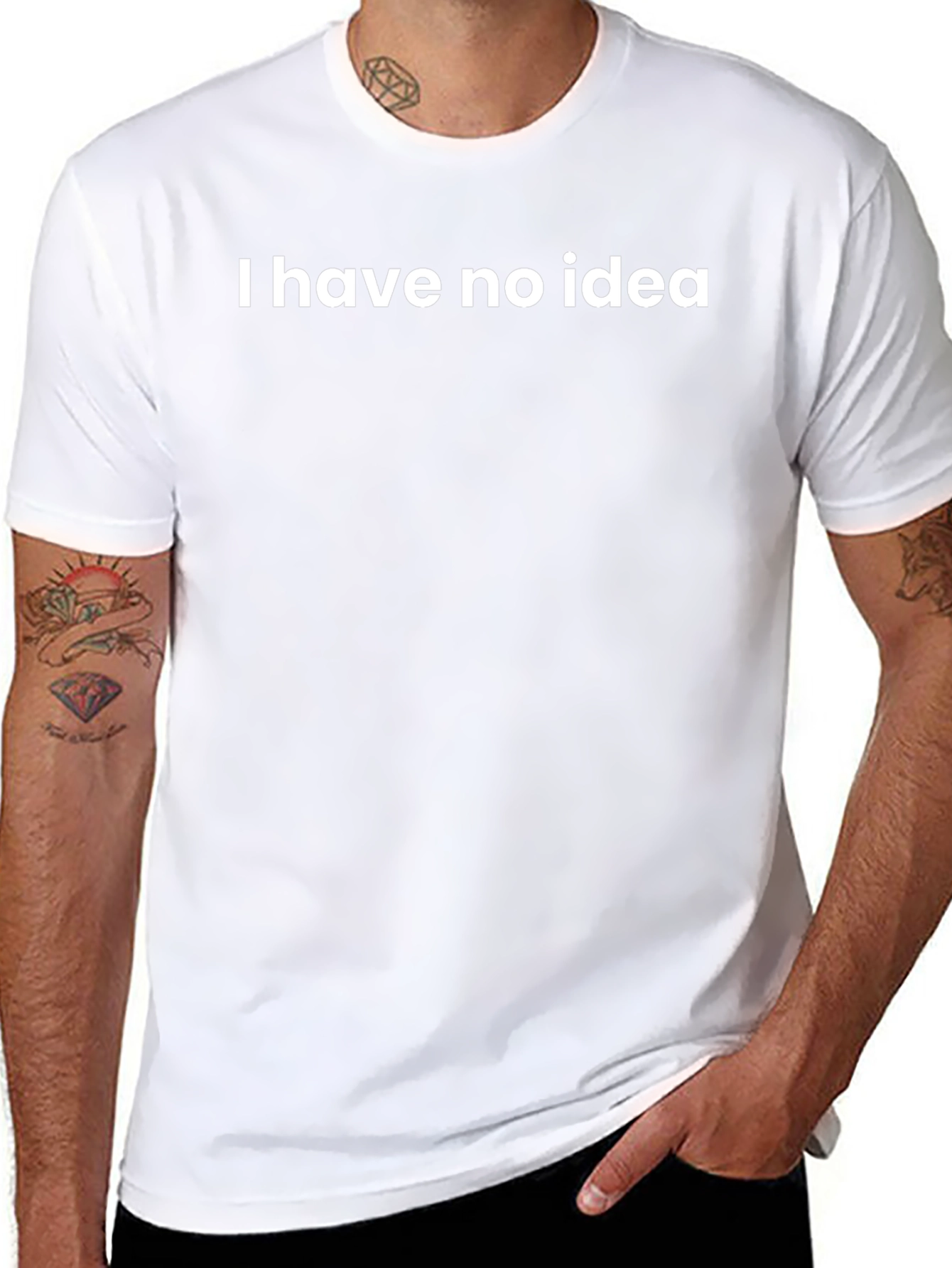 I Have No Idea Graphic T-Shirt