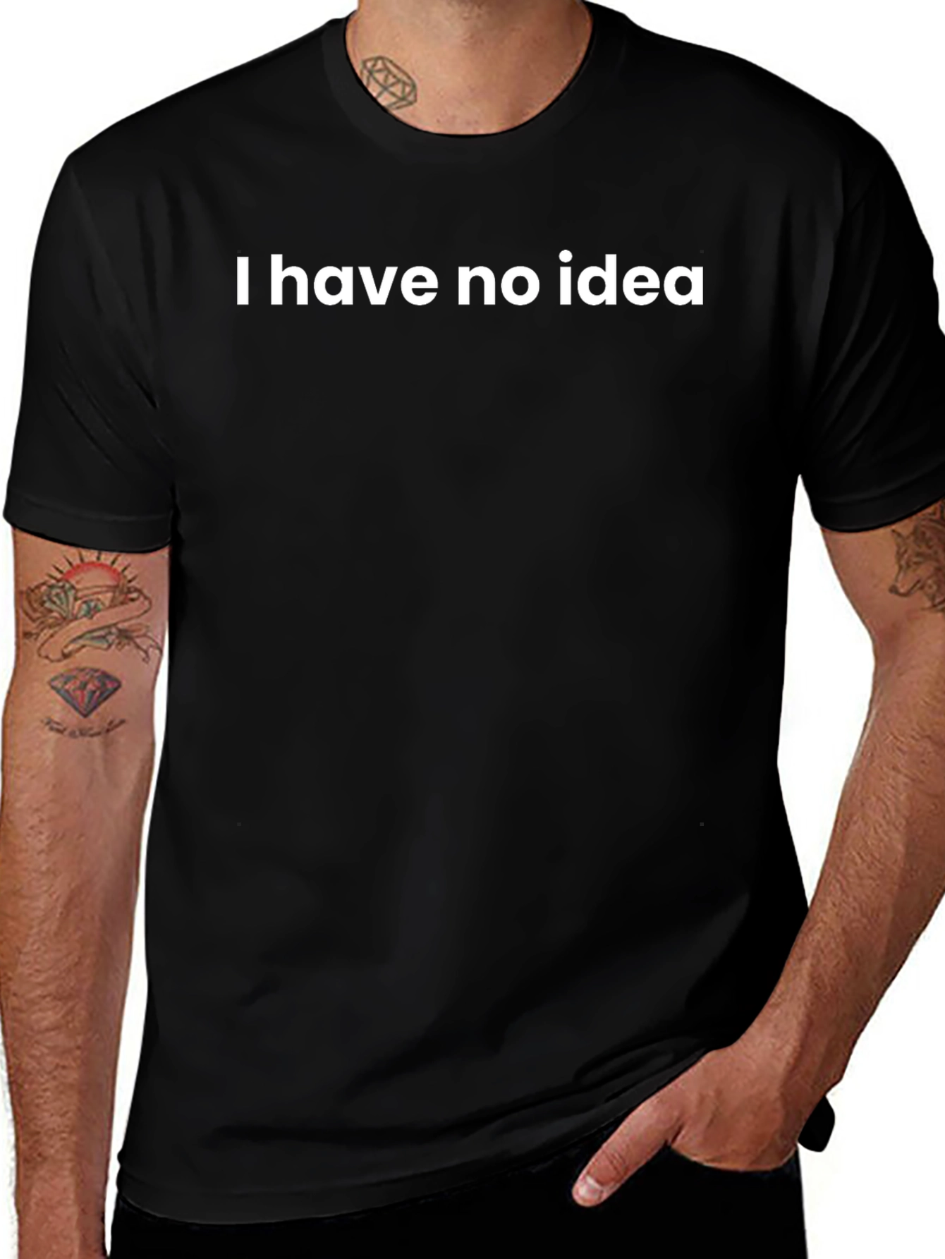 I Have No Idea Graphic T-Shirt