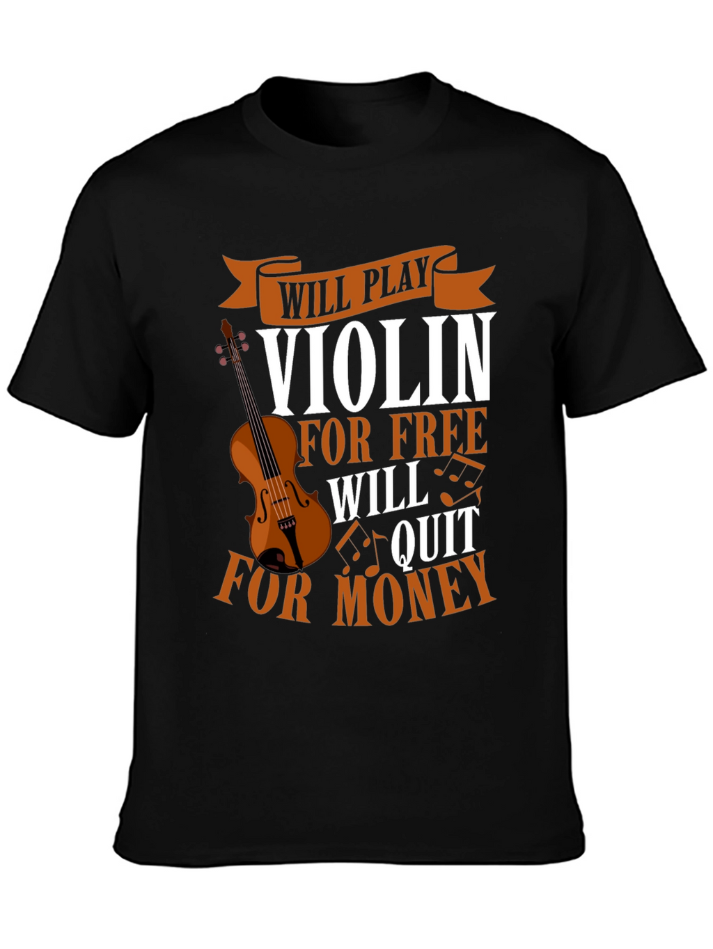Violin Player T-Shirt - Free or Money