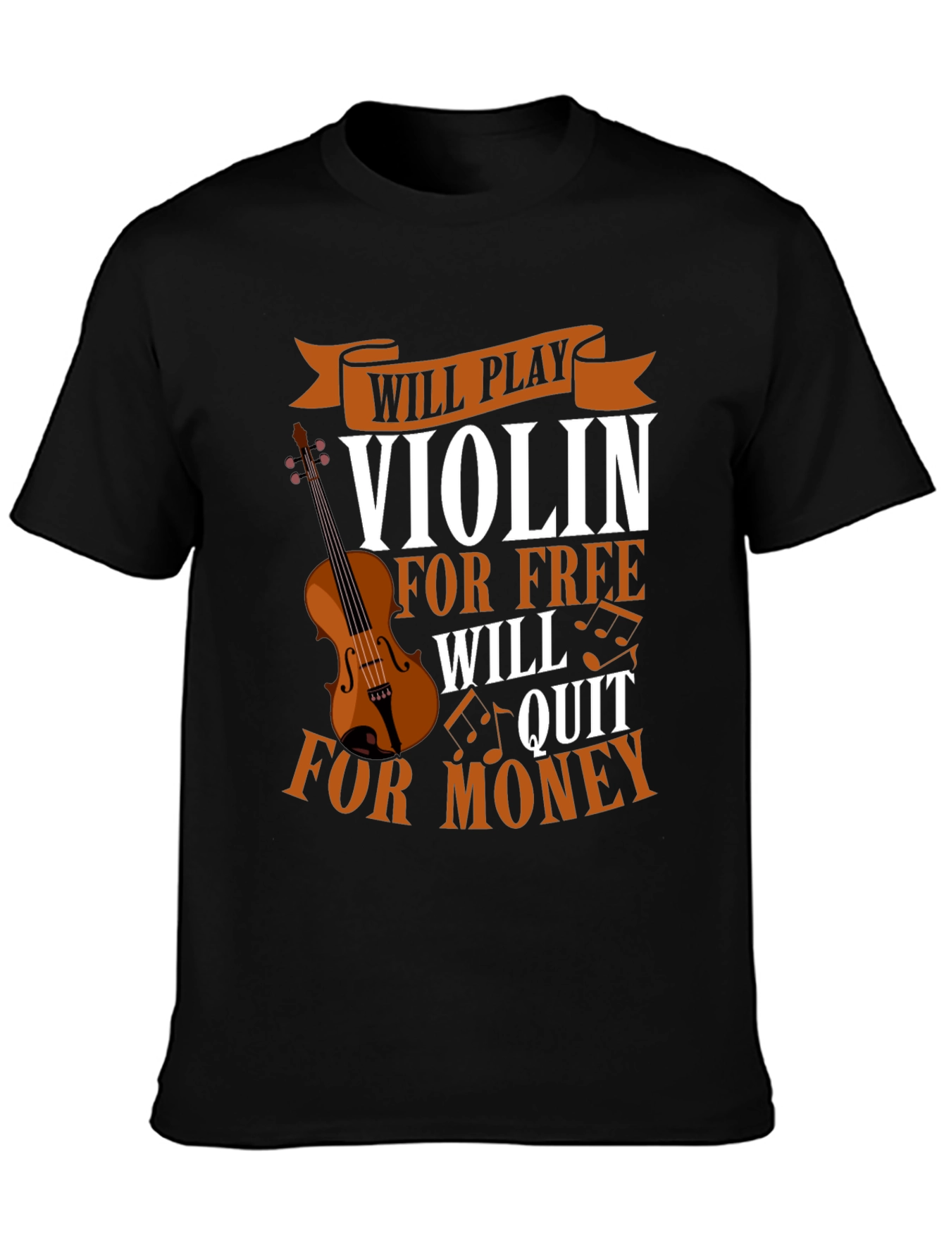 Violin Player T-Shirt - Free or Money