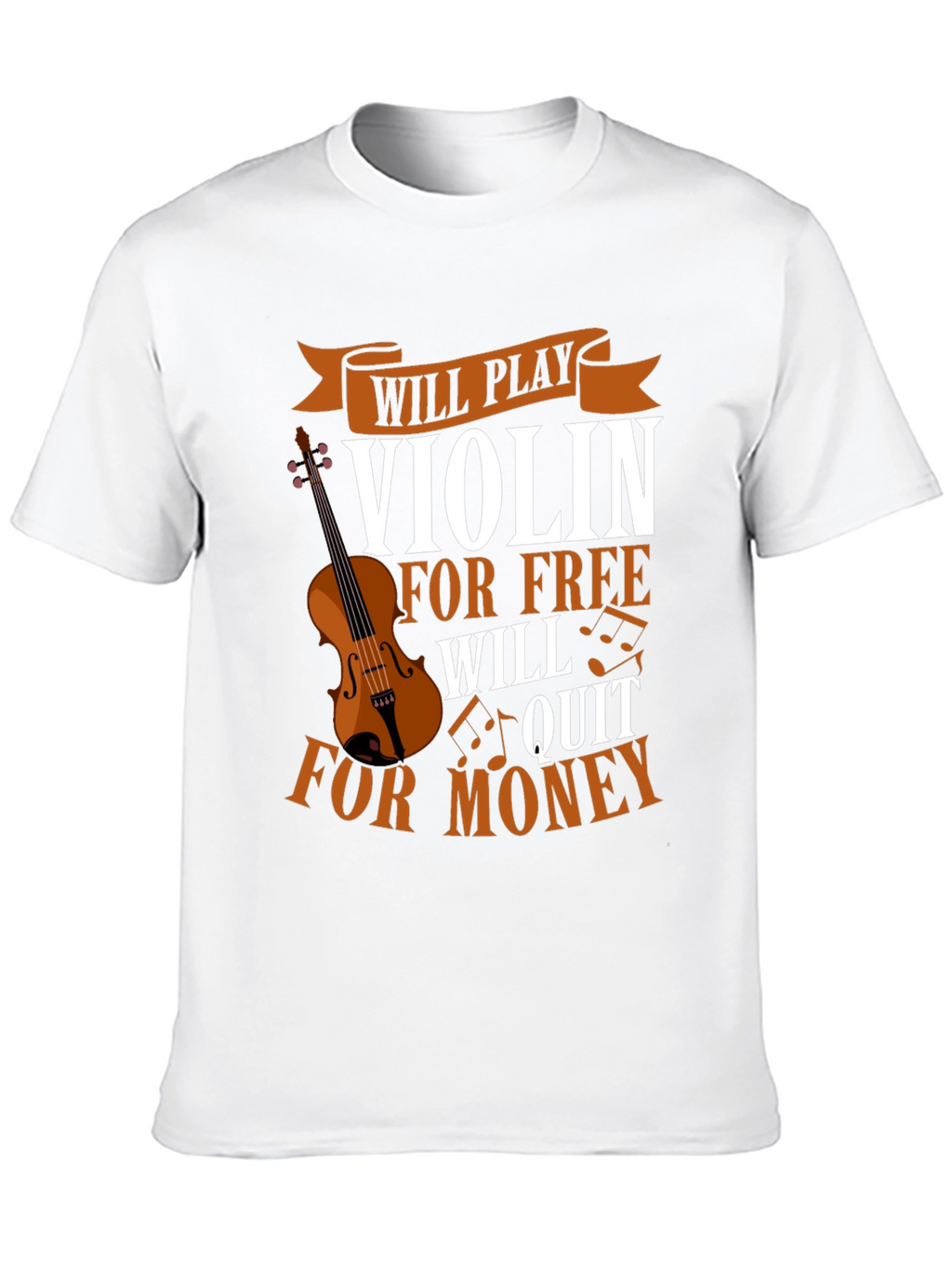Violin Player T-Shirt - Free or Money