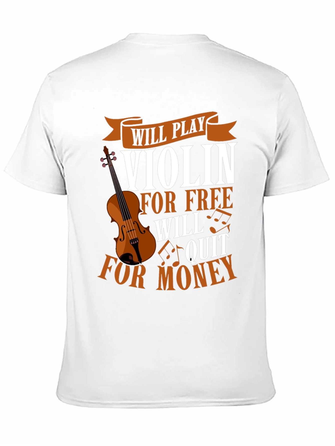 Violin Player T-Shirt - Free or Money
