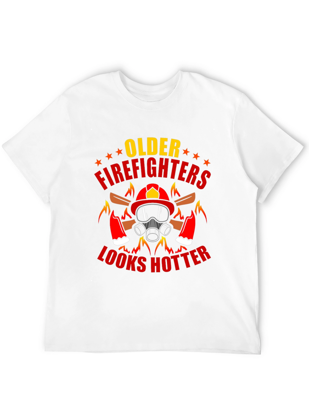 Older Firefighters Look Hotter T-Shirt