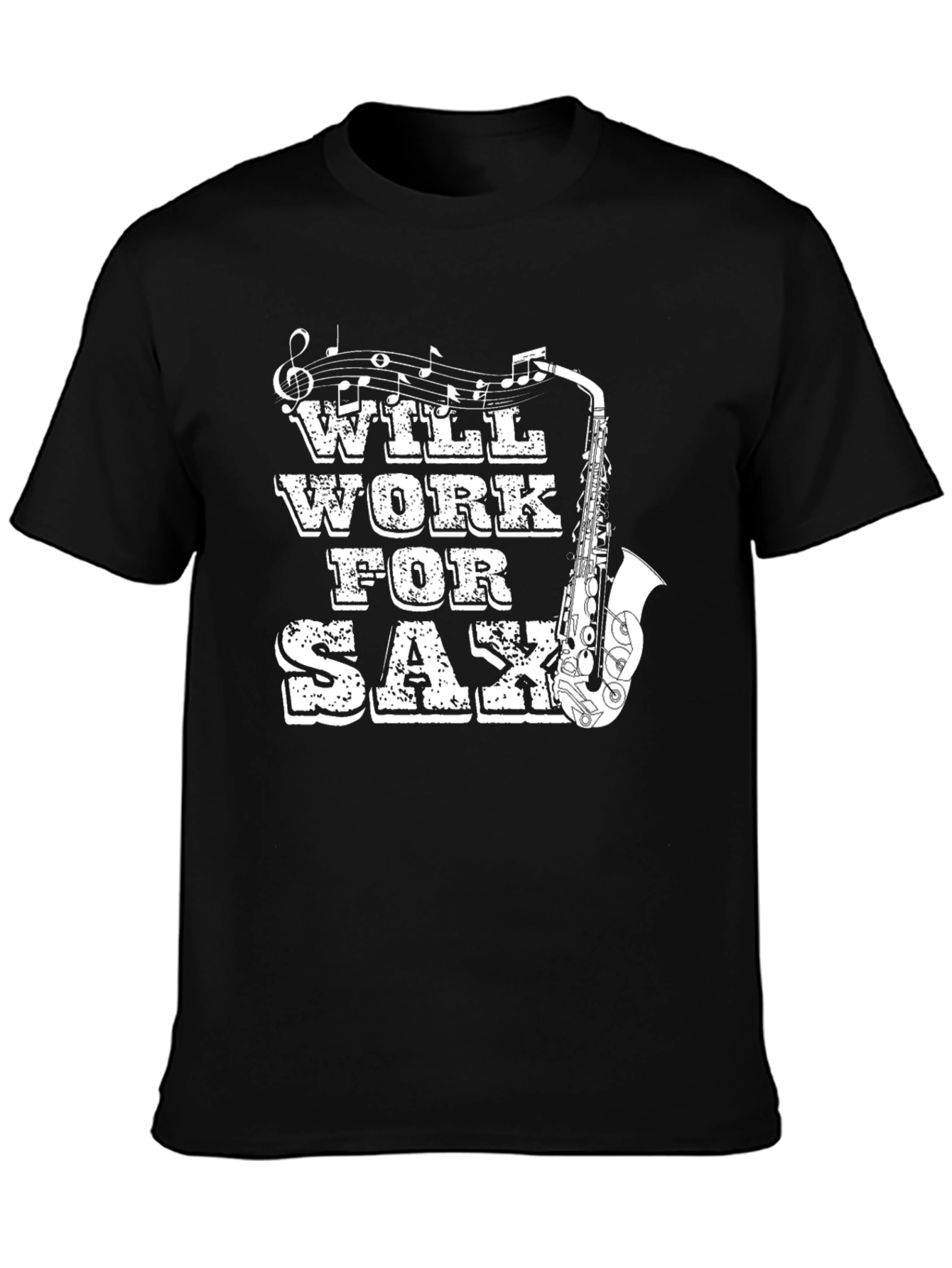 Will Work For Sax T-Shirt