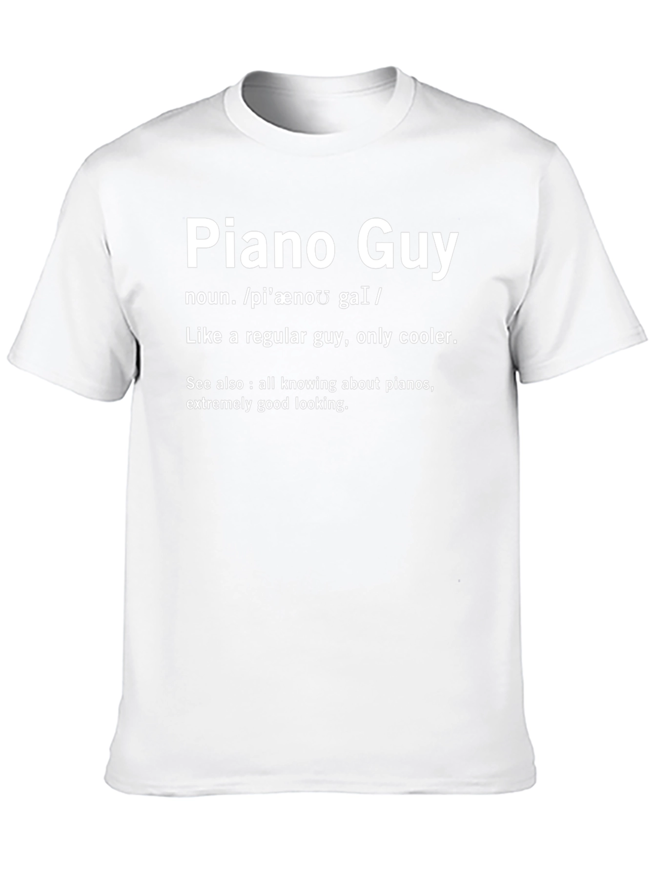 Piano Guy Definition T-Shirt - Cool Musician Tee