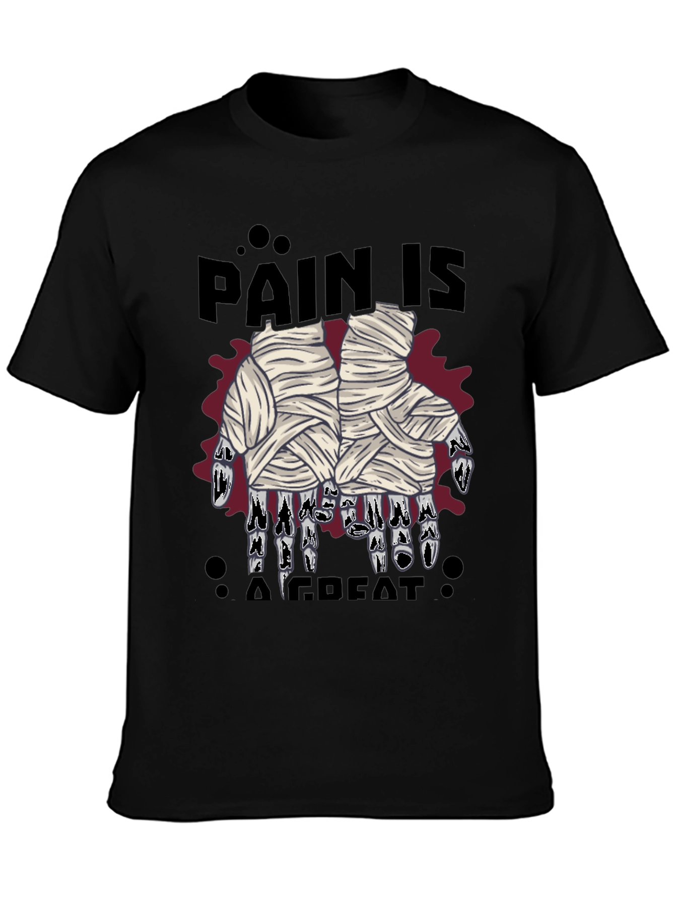 Pain Is A Great Motivator T-Shirt