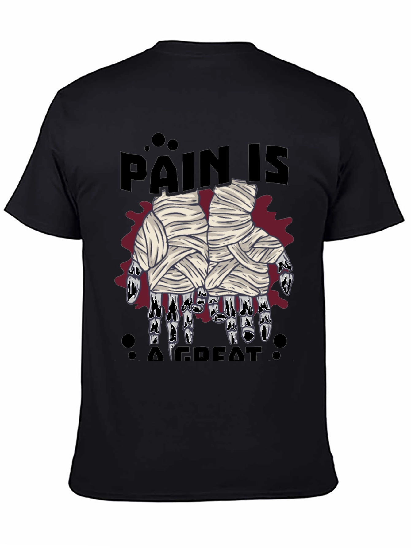 Pain Is A Great Motivator T-Shirt