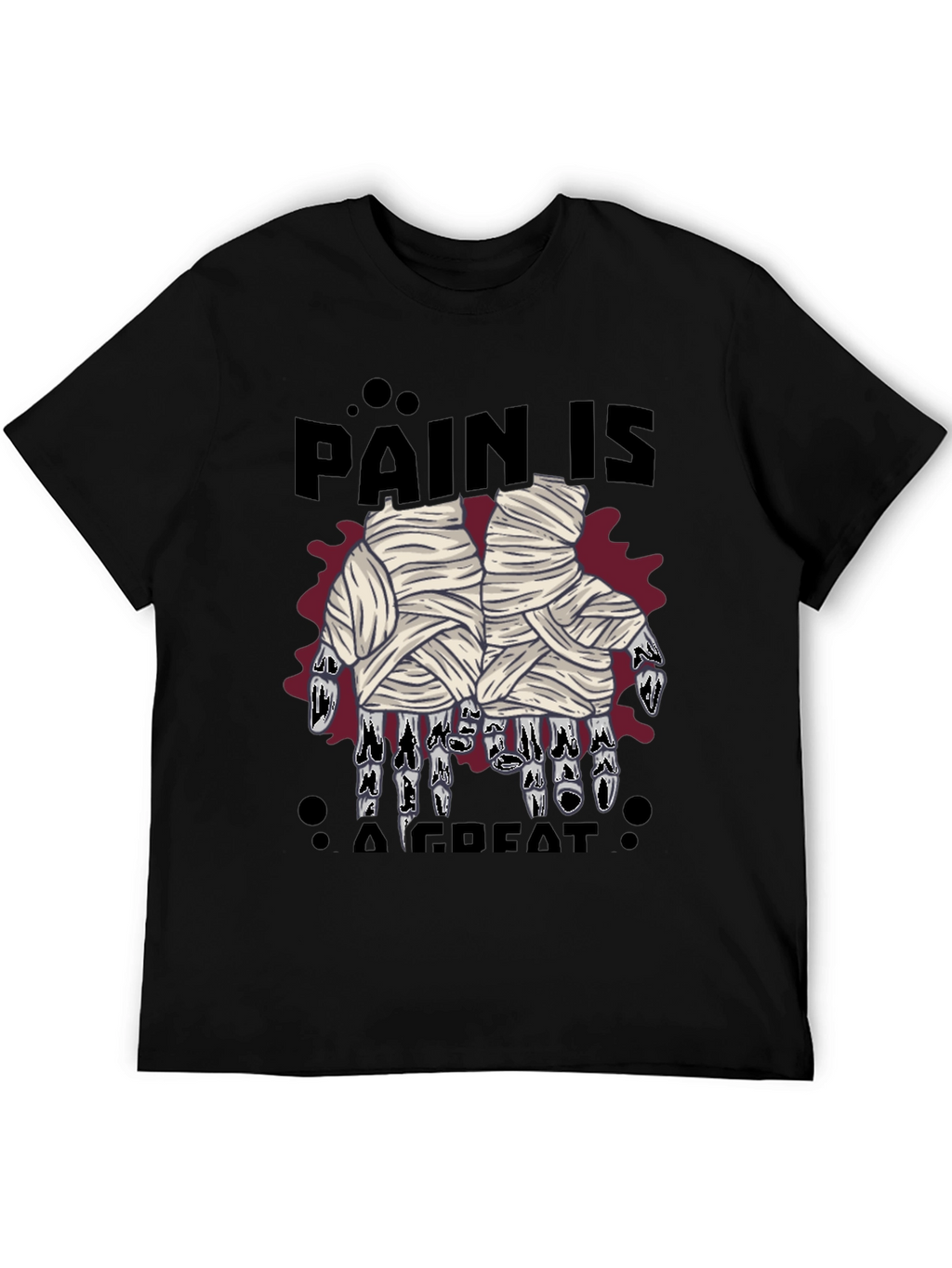 Pain Is A Great Motivator T-Shirt