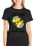 Just a Girl With Healing Hands Graphic Tee