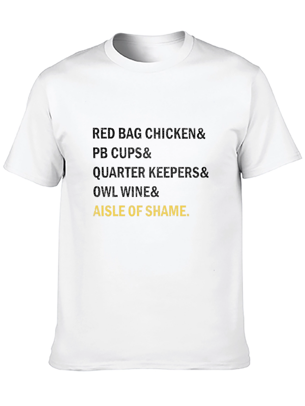 Aisle of Shame T-Shirt - Trader Joes Inspired