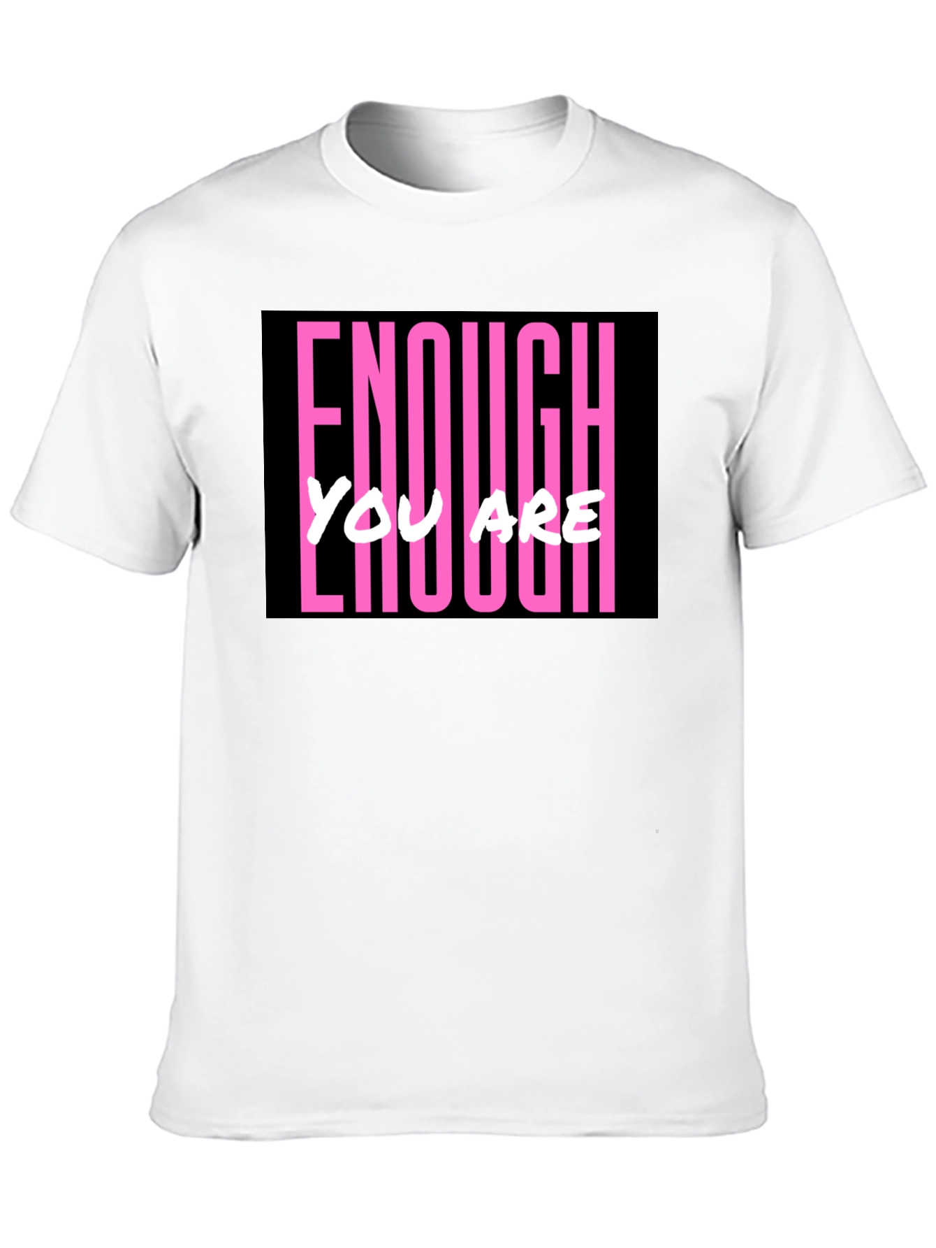 Enough You Are Enough Black Graphic Tee