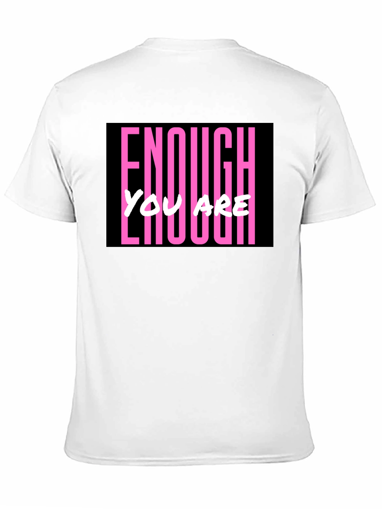Enough You Are Enough Black Graphic Tee
