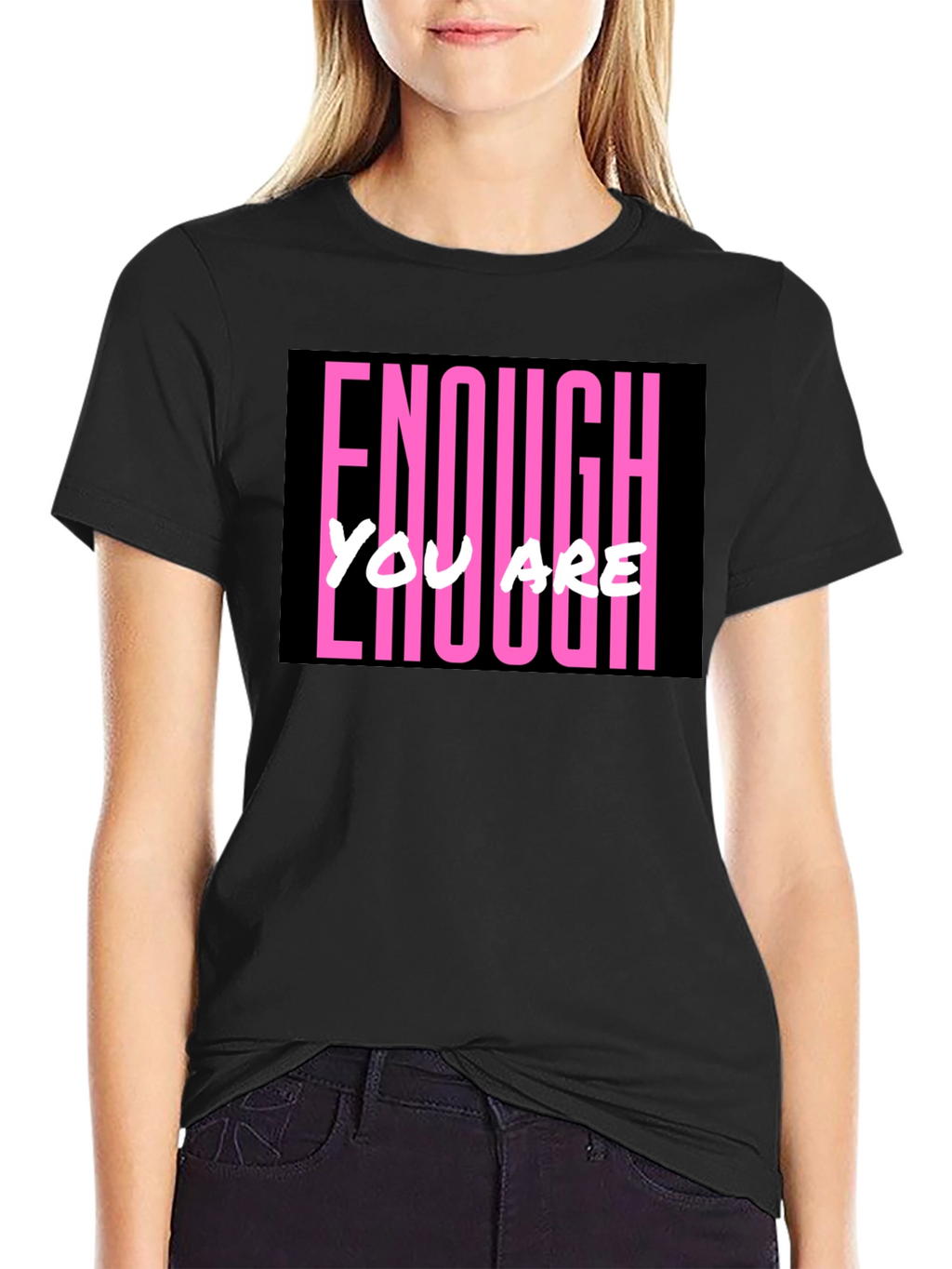 Enough You Are Enough Black Graphic Tee