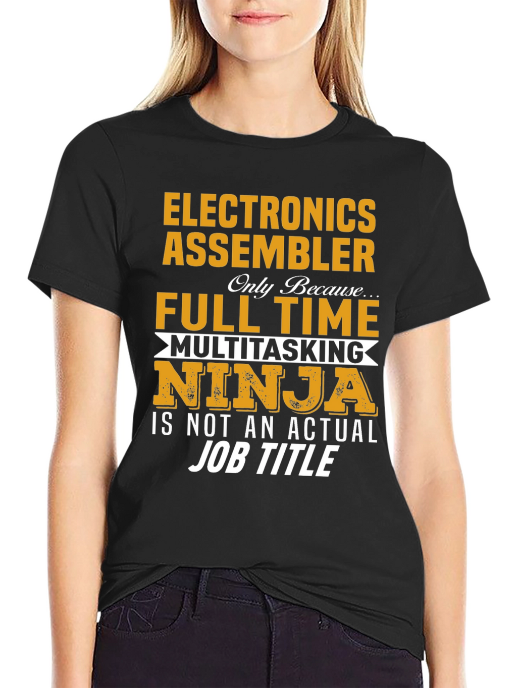 Electronics Assembler Full Time Multitasking Ninja T-Shirt