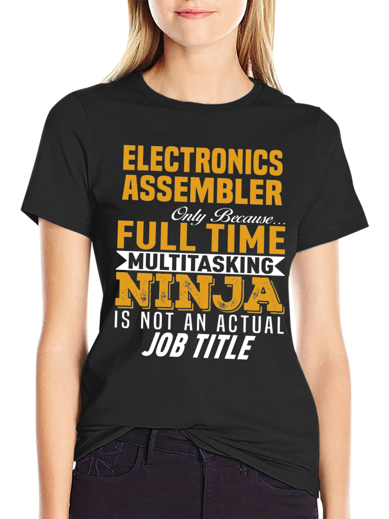 Electronics Assembler Full Time Multitasking Ninja T-Shirt