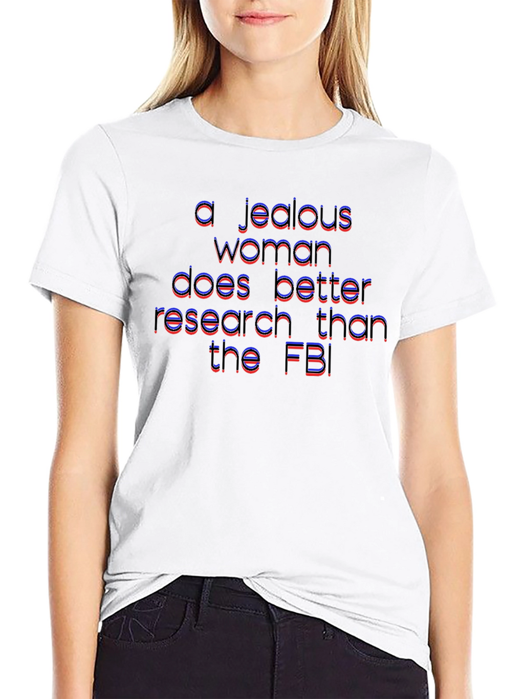 Jealous Woman Research Funny T-Shirt