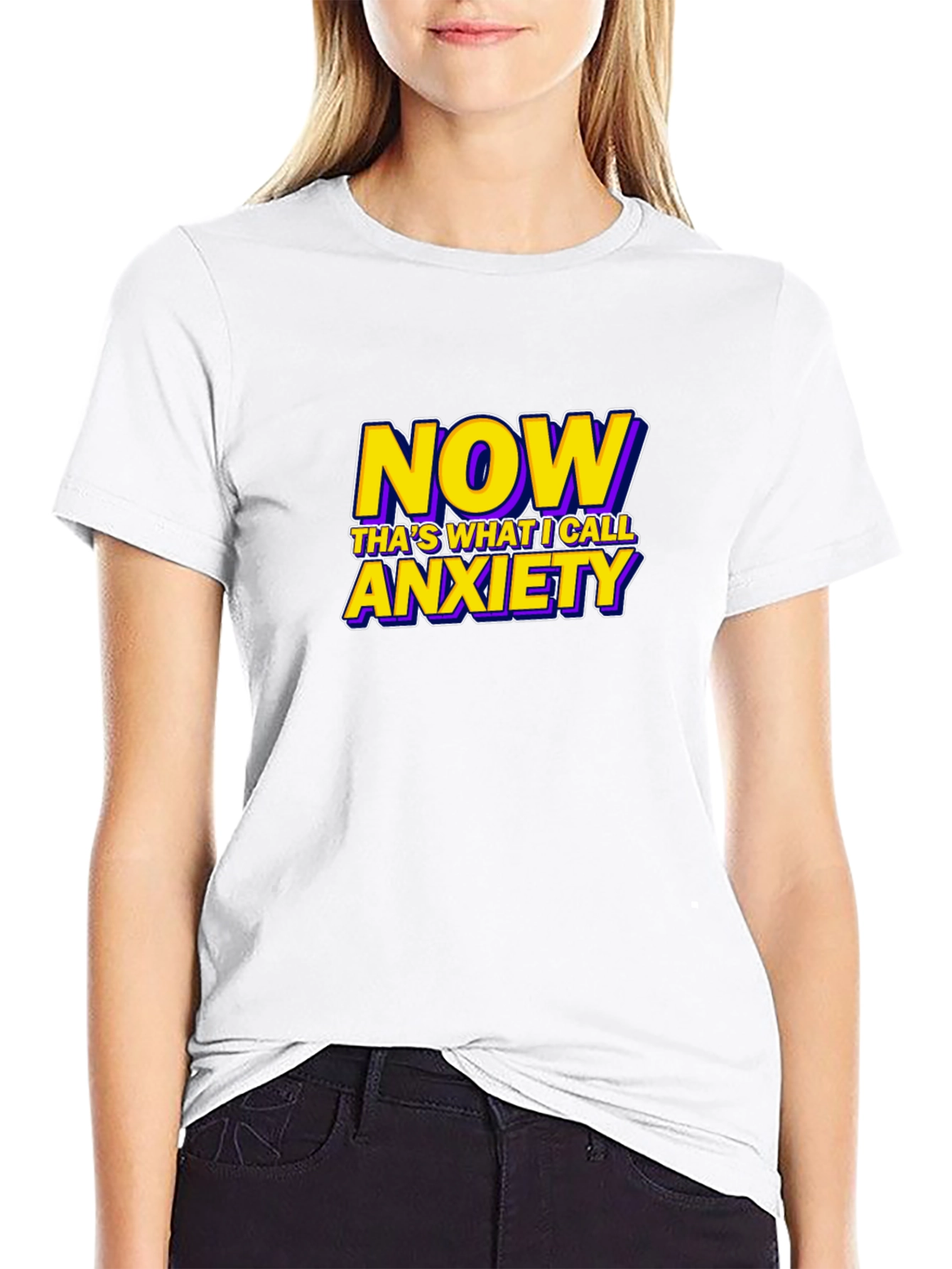 Now Thats What I Call Anxiety Funny Graphic T-Shirt