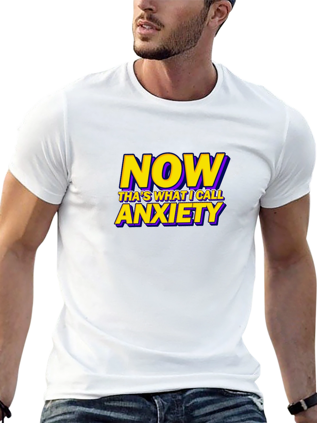 Now Thats What I Call Anxiety Funny Graphic T-Shirt