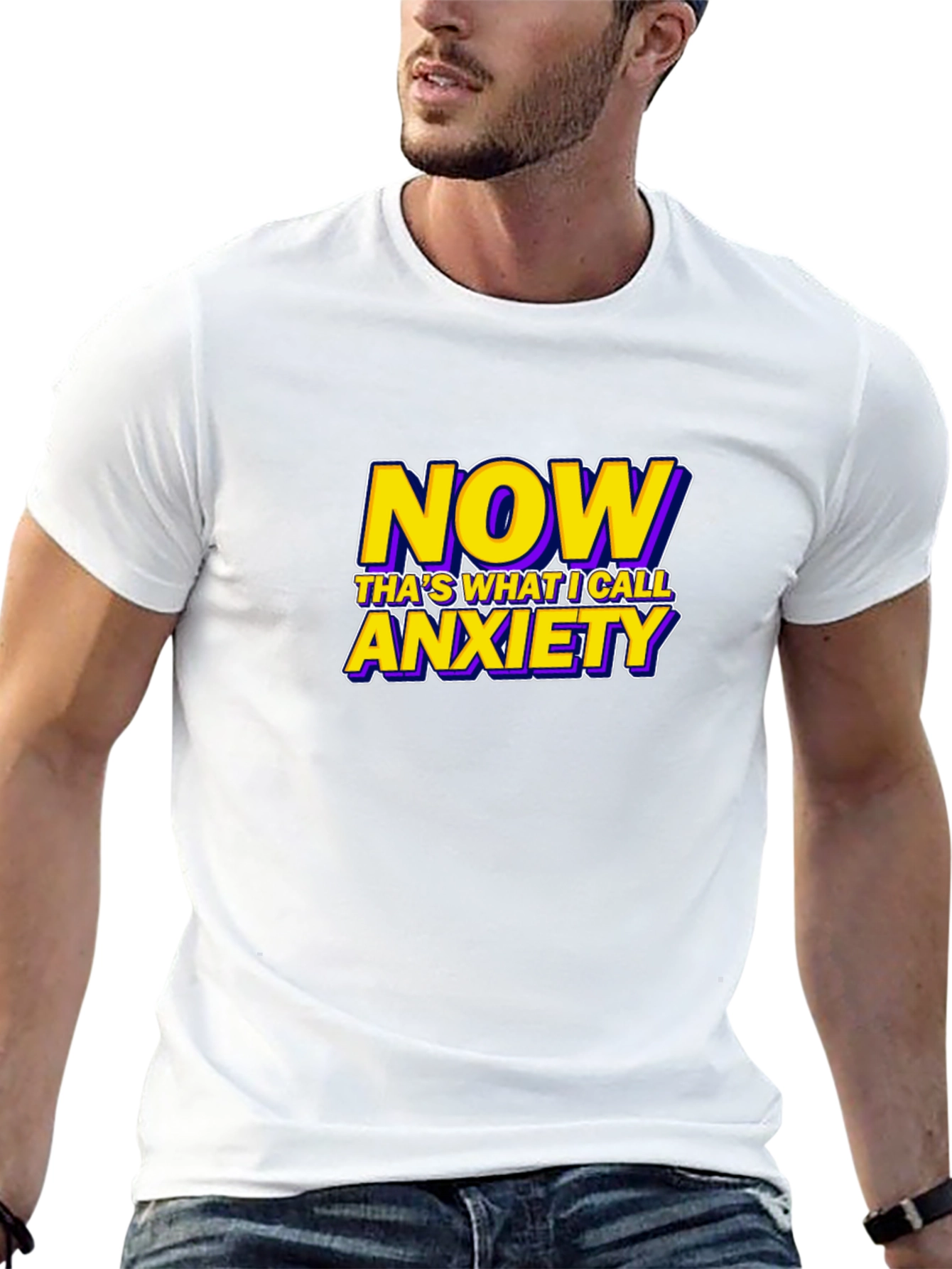 Now Thats What I Call Anxiety Funny Graphic T-Shirt