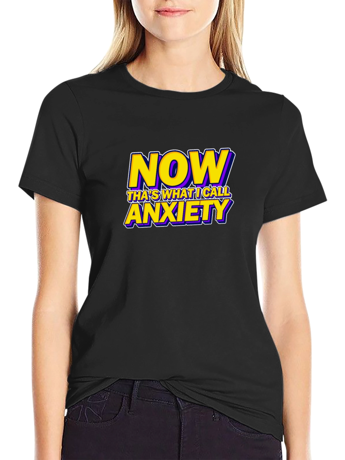 Now Thats What I Call Anxiety Funny Graphic T-Shirt
