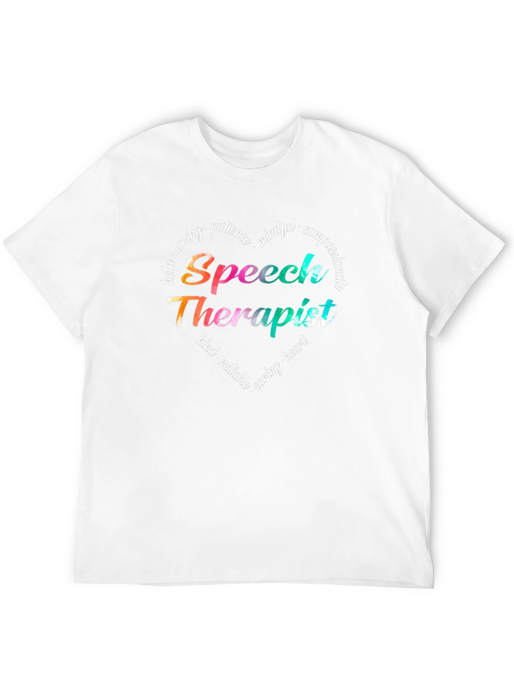 Speech Therapist Heart Tee - Caring SLP Gift